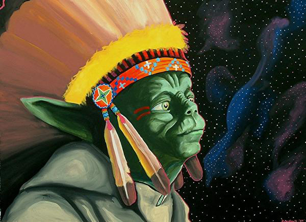 'If Yoda Was An Indian, He'd Be Chief' Weapons of Mass Media,  acrylic on canvas